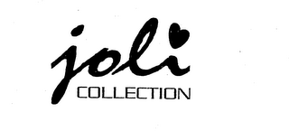 JOLI COLLECTION