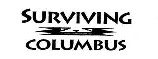 SURVIVING COLUMBUS