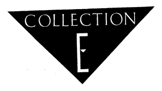 COLLECTION E