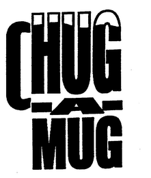 CHUG-A-MUG