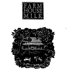 FARM HOUSE MILK