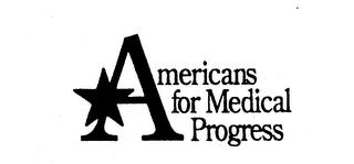 AMERICANS FOR MEDICAL PROGRESS