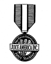 JUICE AMERICA INC. THE GREAT AMERICAN JUICE MACHINE