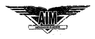 AIM AMBASSADORS IN MISSION