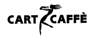 CART CAFFE