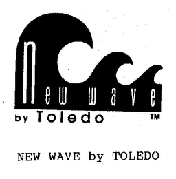 NEW WAVE BY TOLEDO