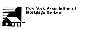 NEW YORK ASSOCIATION OF MORTGAGE BROKERS