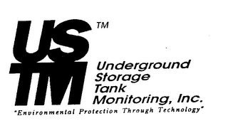 USTM UNDERGROUND STORAGE TANK MONITORING, INC. "ENVIRONMENTAL PROTECTION THROUGH TECHNOLOGY"