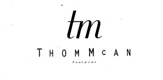 TM THOM MCAN FOOTWEAR