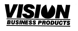 VISION BUSINESS PRODUCTS