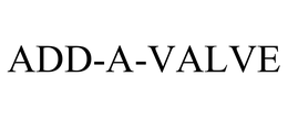 ADD-A-VALVE