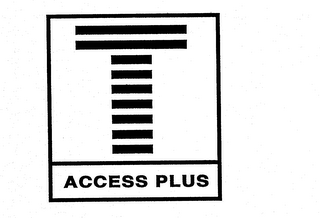 T ACCESS PLUS