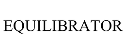EQUILIBRATOR