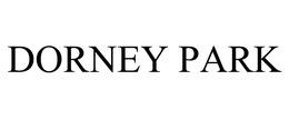 DORNEY PARK LLC
