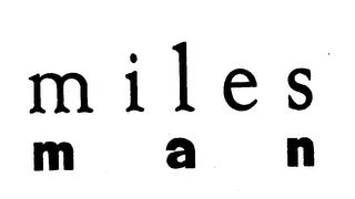 MILES MAN
