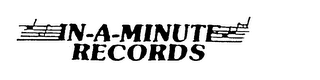 IN-A-MINUTE RECORDS