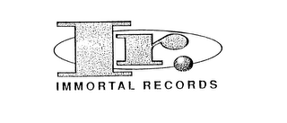 IR IMMORTAL RECORDS