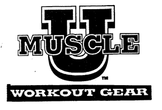 MUSCLE U WORKOUT GEAR