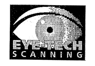 EYE-TECH SCANNING