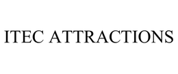ITEC ATTRACTIONS