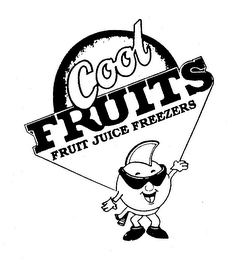 COOL FRUITS FRUIT JUICE FREEZERS