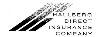 HALLBERG DIRECT INSURANCE COMPANY