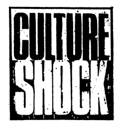 CULTURE SHOCK