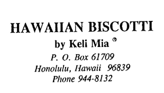 HAWAIIAN BISCOTTI BY KELI MIA