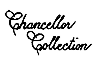 CHANCELLOR COLLECTION