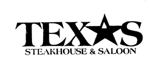 TEXAS STEAKHOUSE & SALOON