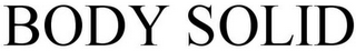 BODY SOLID