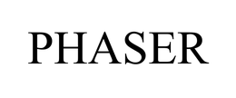 PHASER