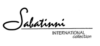 SABATINNI INTERNATIONAL COLLECTION