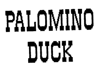 PALOMINO DUCK