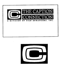 CC THE CAPTION CONNECTION A DIVISION OF SIGN ENHANCERS, INC.