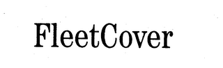 FLEETCOVER
