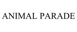 ANIMAL PARADE trademark