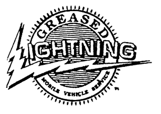 GREASED LIGHTNING MOBILE VEHICLE SERVICE