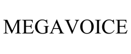 MEGAVOICE
