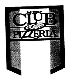 OLD WORLD CLUB PIZZERIA