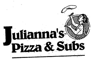 JULIANNA'S PIZZA & SUBS