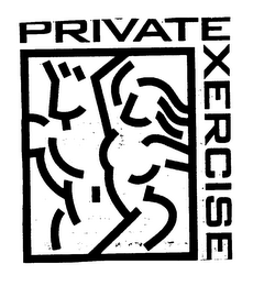 PRIVATE EXERCISE