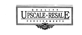 UPSCALE RESALE QUALITY CONSIGNMENTS