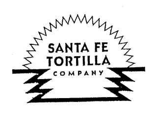 SANTA FE TORTILLA COMPANY
