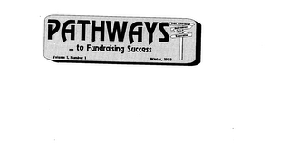 PATHWAYS TO FUNDRAISING SUCCESS DEBT RETIREMENT ENDOWMENT CAPITAL RENOVATION