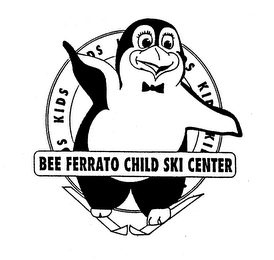 BEE FERRATO CHILD SKI CENTER KIDS