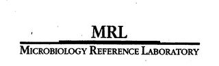 MRL MICROBIOLOGY REFERENCE LABORATORY