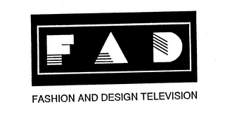 FAD FASHION AND DESIGN TELEVISION