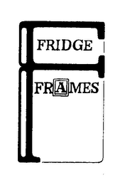 FRIDGE FRAMES