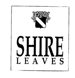 SHIRE LEAVES